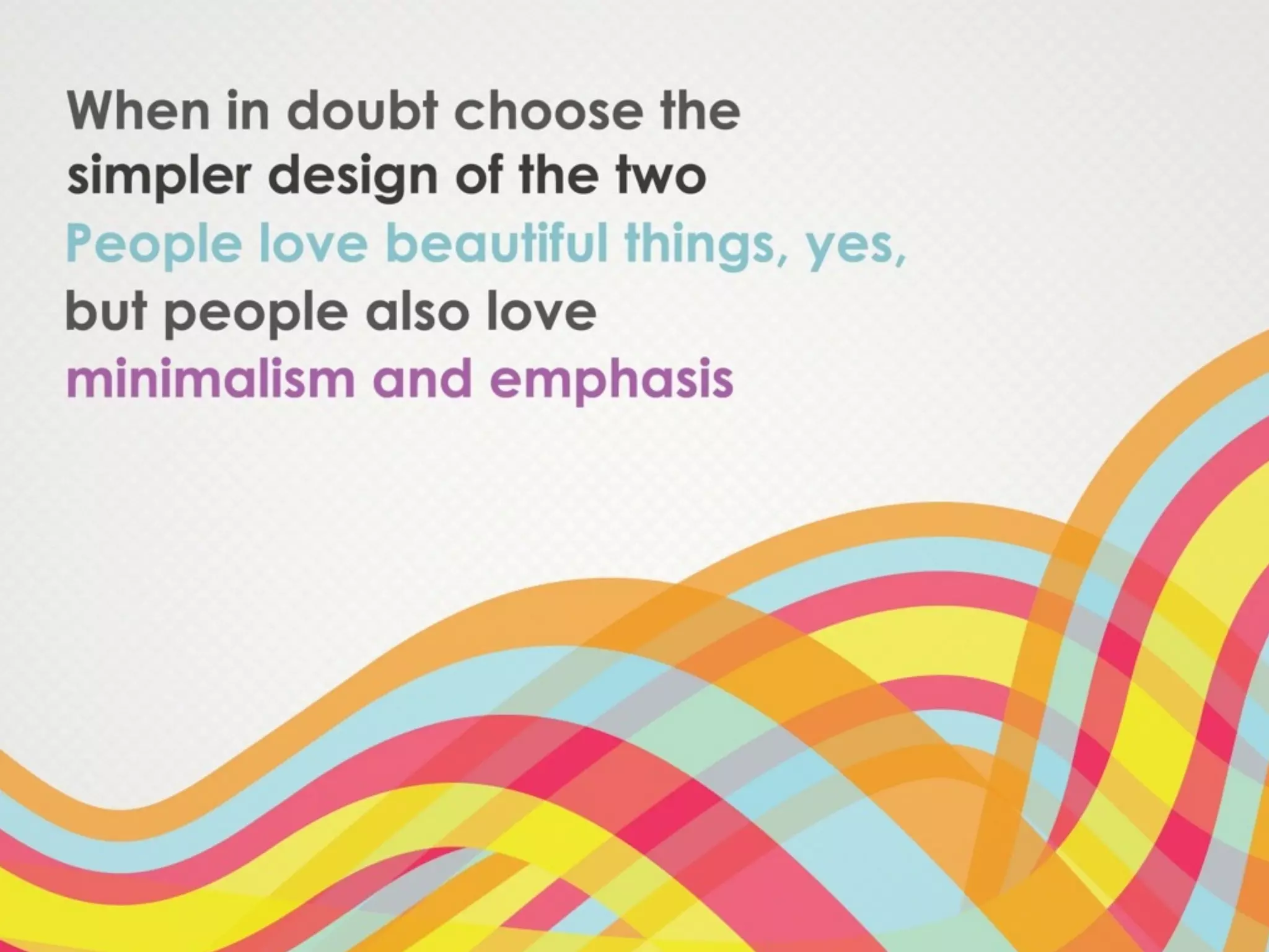 How to Use Color Wisely