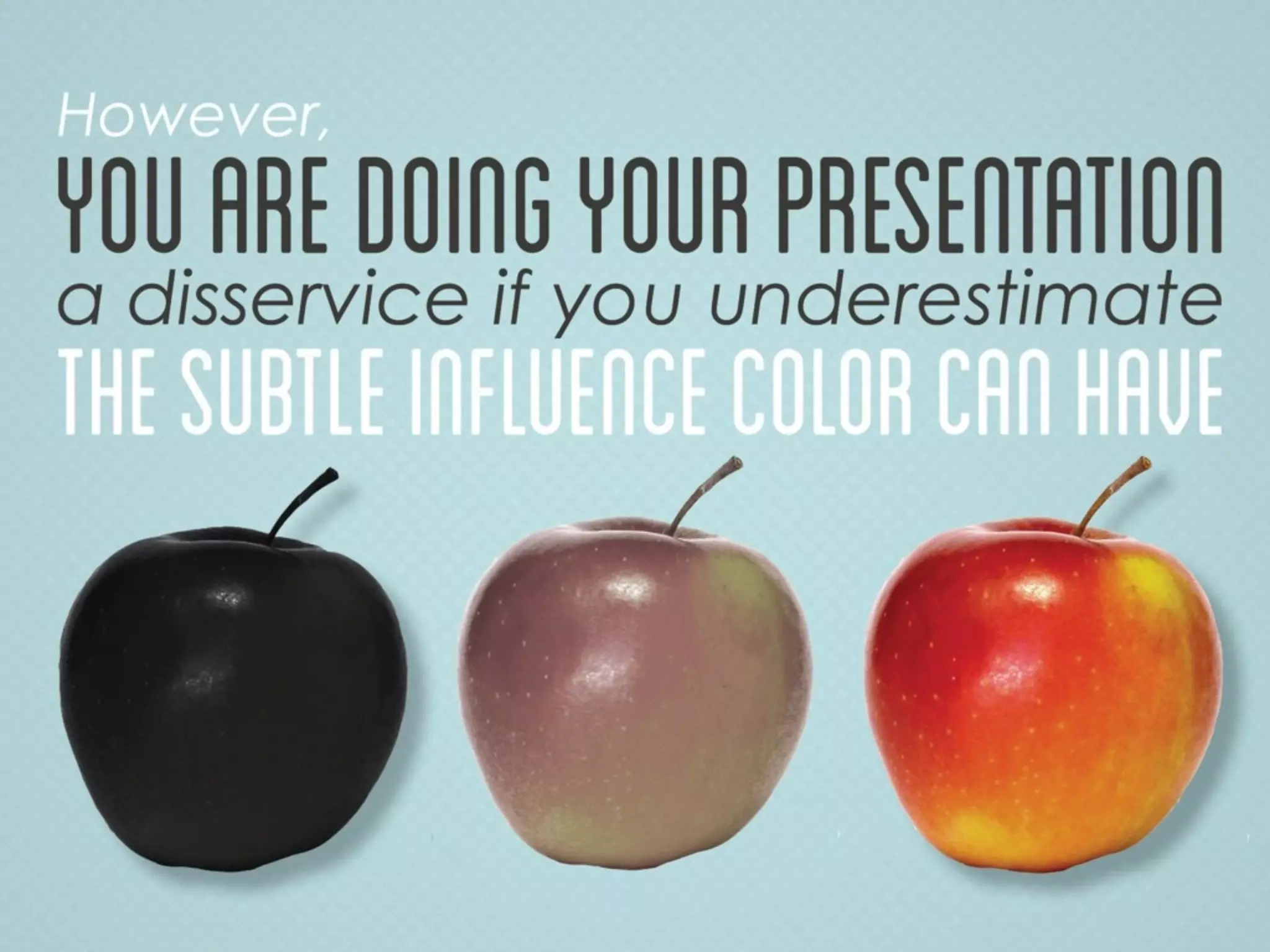 How to Use Color Wisely