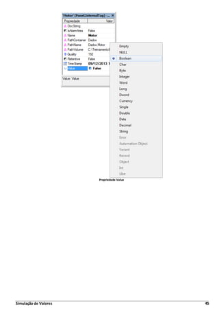 Simulação de Valores 45
Propriedade Value
 