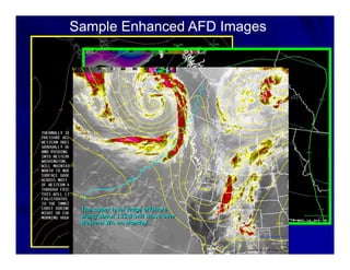 Sample Enhanced AFD Images
 