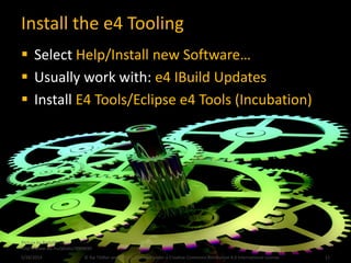 Developing Rich Clients with the Eclipse 4 Application Platform | PDF