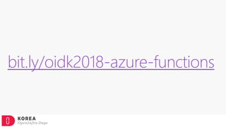 bit.ly/oidk2018-azure-functions
 