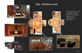 ㌀搀 洀漀搀攀氀椀渀最
㌀搀 昀氀漀漀爀 瀀氀愀渀 愀渀搀 
椀渀琀攀爀椀漀爀 搀攀猀椀最渀 
昀漀爀 渀愀琀椀瘀攀 栀漀甀猀攀
搀爀愀眀渀 眀椀琀栀 
愀爀挀栀椀挀愀搀 愀渀搀 
猀欀攀琀挀栀甀瀀
　㄀㄀
 