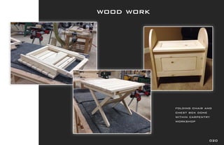 眀漀漀搀 眀漀爀欀
昀漀氀搀椀渀最 挀栀愀椀爀 愀渀搀 
挀栀攀猀琀 戀漀砀 搀漀渀攀 
眀椀琀栀椀渀 挀愀爀瀀攀渀琀爀礀 
眀漀爀欀猀栀漀瀀
　㈀　
 