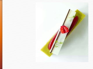 White chocolate with
pistachio sbonch and
Barry jelly
 