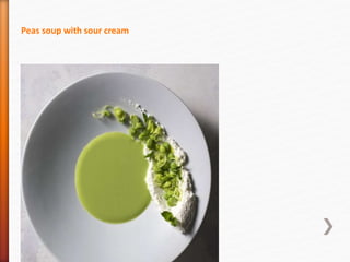 Peas soup with sour cream
 