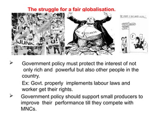 Fair Globalization Example E4 Globalisation and the Indian Economy 1.pptx