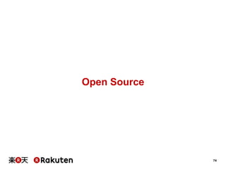 74 
Open Source 
 