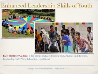 E4Y--Engaged, Educated and Empowered Ethiopian Youth | PDF