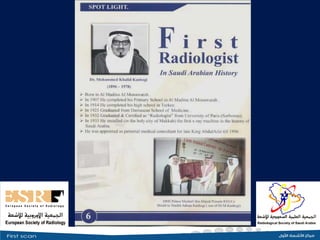 Radiology Training Programs
• King Saud University:
• 1985: Diplomat of Radiology - Prof. NoorAlddin Hawas & Prof. Tajuddi...
