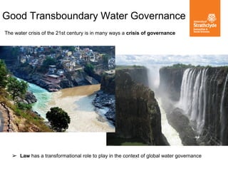 Transboundary Good Transboundary Water Governance | PDF