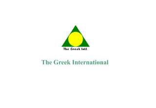 The Greek International
 