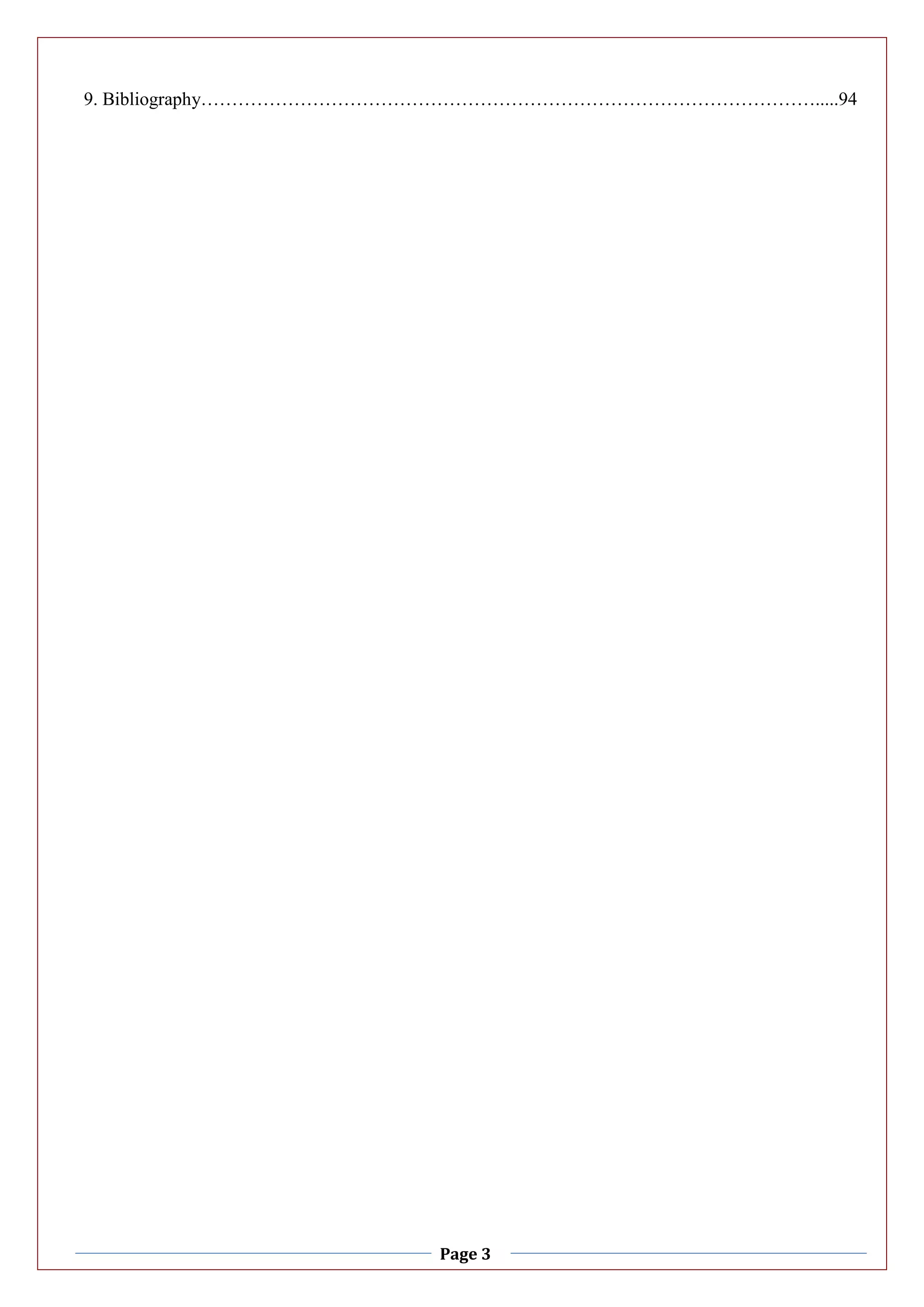 Page 3
9. Bibliography……………………………………………………………………………………….....94
 