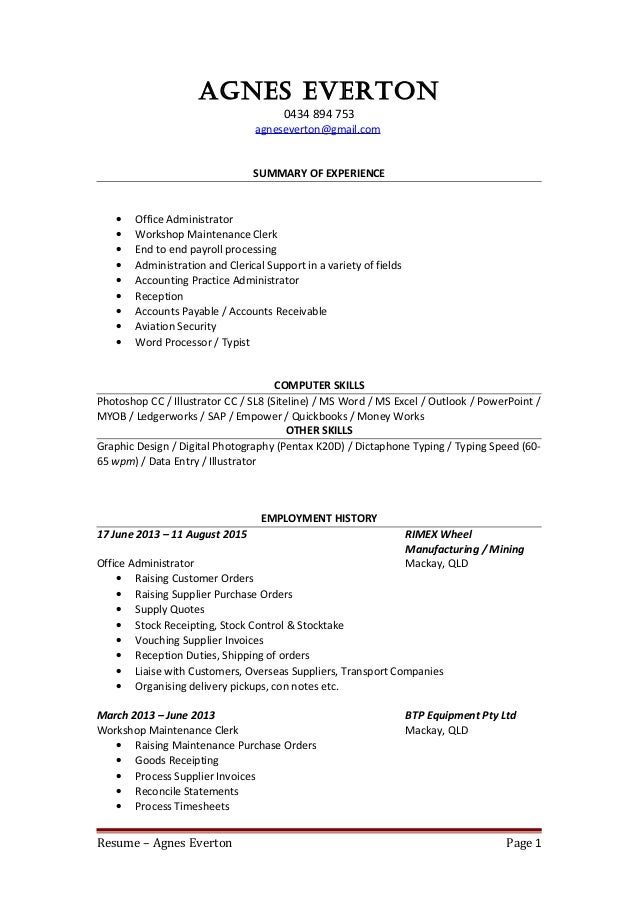 agnes everton 0434 894 753 agnesevertongmailcom summary of experience office administrator - Typist Resume agnes everton 0434 894 753 agnesevertongmailcom summary of experience office administrator - Typist Resume