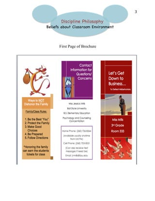   3	
  
Discipline Philosophy
Beliefs about Classroom Environment
First Page of Brochure
 