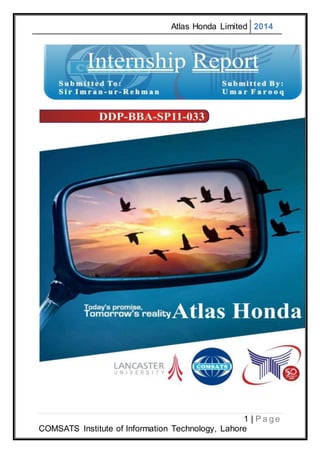 Atlas Honda Limited 2014
1 | P a g e
COMSATS Institute of Information Technology, Lahore
 