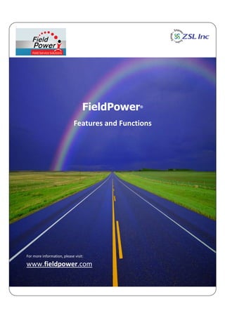 FieldPower®
Features and Functions
For more information, please visit:
www.fieldpower.com
 