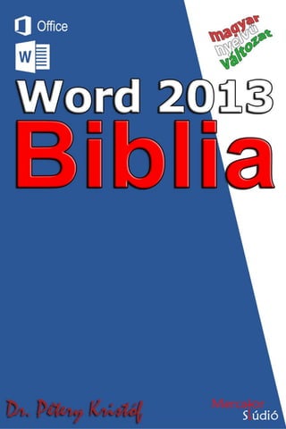 Word 2013 magyar nyelvű változat
 