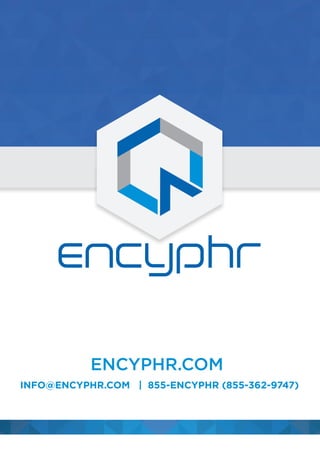 ENCYPHR.COM
INFO@ENCYPHR.COM | 855-ENCYPHR (855-362-9747)
 