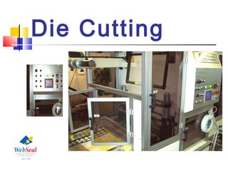 Die Cutting
 