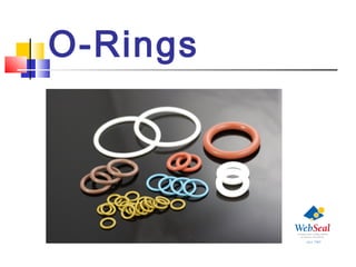 O-Rings
 