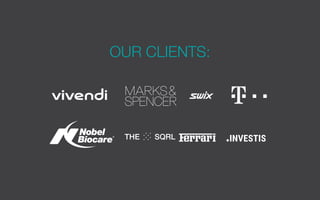 OUR CLIENTS:
INVESTISTHE SQRL
 