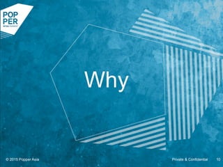 POPPER Asia - A Brief Introduction