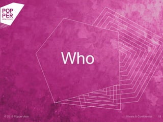 POPPER Asia - A Brief Introduction