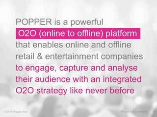 POPPER Asia - A Brief Introduction