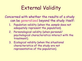 Threats to Internal and External Validity | PPT