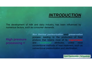 The application of high pressure processing in dairy industry ...