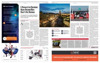 NEARSHORING TO EUROPE
ALISON COLEMAN
Closer to home
has benefits
for UK firms
UK companies are increasingly bringing their
outsourced processes nearer home as Europe
rises as a service hub
A
dvances in automation, ro-
botics and software engineer-
ing technologies are eliminat-
ing demand for large teams
of low-skilled, relatively inexperienced
workers based in remote places.
Instead the focus for UK businesses will
be on sourcing the right mix of next-gen-
eration skills across a range of business
processes from a global talent pool and
many are finding what they need much
closer to home.
The result has been
an increase in the
nearshoring of busi-
ness processes to the
Continent,wherethere
is a wealth of expertise
in areas such as IT,
engineering, automo-
tive and big data, plus
the benefits of a close
cultural connectivi-
ty, within convenient
time zones, to the UK.
And it is not just IT
skills that are being
sourced through nearshoring. Human
resources, finance, sales and customer
service functions are also on the move.
According to Mark Craddock, global
business services director at Deloitte, it is
Eastern European countries, particularly
Poland and Romania, which are likely to
benefit the most from Western European
companies’ outsourcing initiatives.
“This is because workers here are often
highlyskilled,havemuchlowerwagecosts
Balancing cost-savings
with other benefits,
such as access to skills,
greater speed to market
or improved control over
the supply chain, are
important variables
to consider
As the labour cost gap
between Europe and
the Far East continues
to close, and demands
for speed and flexibility
rise, nearshoring will
present a viable solution
for many UK firms
and are just a short, cheap flight away with
no travel restrictions when there’s a need
to bring teams together,” he says.
Research carried out global business
advisory firm AlixPartners revealed an
appetite for nearshoring among manu-
facturing and distribution executives in
Western Europe.
AlixPartnersdirectorPhilJonessays:“In
our experience, the primary factor driving
nearshoring decisions remains the po-
tential for cost-savings. However, there
are a number of other factors that play a
large part in evaluating which country to
outsource to and whether to nearshore
or ‘farshore’. Balanc-
ing cost-savings with
other benefits, such as
access to skills, great-
er speed to market or
improved control over
the supply chain, are
important variables
to consider.”
The benefits of
nearshoring include
reduced total landed
costs, incorporating
labour and freight
costs, as well as im-
proved speed to market and control over
the supply chain, and better control over
intellectual property.
A shorter supply chain can enable more
flexibility, reduced inventory and with
that better customer services, while the
time zone benefits of nearshoring make
it easier to manage offshore operations
and facilitate communications between
parts of the business in terms of both
time and language.
TOP 10 OUTSOURCING DESTINATIONS IN EUROPE
Source: A.T. Kearney
“Businesses are increasingly being chal-
lenged to respond to faster and more dy-
namic consumer and corporate environ-
ments, and nearshoring manufacturing
and production facilities can prove useful
in meeting demands,” says Mr Jones.
For the UK, the closest and most desir-
able nearshoring market is Central and
Eastern Europe (CEE), with a diverse
assembly of nation states, including the
Baltics, Poland, the Czech and Slovak Re-
publics, Bulgaria and Romania, and their
emerging economies.
The rise of CEE as an outsourcing desti-
nation of choice is evident in the number
of businesses moving more of their op-
erations there, says Daniel Olsson, head
of operations at IT outsourcing specialist
Soitron UK.
Sabre and Motorola both now have
significant nearshored software devel-
opment centres in Poland, while firms
such as Comarch, Capgemini and HCL
have growing footprints there in the
IT consulting field. Meanwhile, IT and
business process providers Accenture,
Capgemini, Genpact, Luxoft and Wipro
have bases in Romania.
Mr Olsson says: “CEE is definitely ‘hap-
pening’ as a place for IT development,
consulting and other forms of work that
may traditionally have been the province
of an India or a Philip-
pines. But it is some-
thing of an artificial
denomination, too.
There are big differ-
ences in a Turkey and
an Estonia, differenc-
es that the potential
UK outsourcing cus-
tomer will want to be
aware of before they
go down this route.”
Poland’s stable eco-
nomic situation, tax
incentives and close
cultural affinity with the UK make it an
attractive nearshoring destination. Even
more valuable is its wealth of tech talent,
which has led some of the world’s biggest
tech companies, including Microsoft and
Google, to build outsource centres there.
Baltic states, such as Lithuania, also
rich in technology talent, offer another
alternative to offshor-
ing. It is where Farida
Gibbs, chief executive
of UK-based recruit-
ment firm Gibbs S3,
has established an IT
training centre to help
train and educate a
new generation of IT
workers, who can then
be engaged by British
companies to meet
demand more flexibly.
She says: “We saw
that there were a
large number of skilled people, who
could potentially add great value to
businesses, but who were being un-
derused. Companies are now getting ex-
cellent results from qualified develop-
ers and also have peace of mind around
issues such as intellectual property pro-
tection and fraud. The companies we
work with are quickly coming to see the
Lithuanian centre as their shared ser-
vices provider.”
In Western Europe, Portugal is emerg-
ing as a place where UK firms are operat-
ing part of their business, particularly in
IT and software development.
Matthew Carrozo, head of marketing
at Lisbon-based recruitment platform
Landing.jobs, says: “The technical qual-
ity of the workforce coming out of highly
ranked universities, their aptitude for
English, which is on a par with the for-
eign speakers of Nordic countries, and
their comparatively lower wages make
Portugal incredibly attractive for near-
shoring investment.
“This access to skilled talent is allow-
ing home-grown and foreign companies
alike to have front-of-house brand, mar-
keting and customer service operations
in the UK, and large teams of developers
in Portugal, as is the case with Chic by
Choice, Seedrs and Uniplaces.”
Nearshoring is not without its chal-
lenges, including cultural and language
barriers in some of the countries on
the eastern fringes of CEE. A decision
to nearshore business processes has to
factor in issues such as the capability and
flexibility of suppliers and the local work-
force, and the long-term sustainability of
their current capacities.
Nor is it a complete substitute for far-
shoring, as Mark Devonshire, vice presi-
dent, infrastructure services UK, at Cap-
gemini UK explains.
“Over the last ten years, large compa-
nies have moved away from viewing on-
shoring, offshoring and nearshoring as
separate entities, and are instead focus-
ing their efforts on making sure IT servic-
es are based in locations that will ensure
the best possible service delivery, a pro-
cess known as rightshoring,” he says.
“Increasingly, however, we are seeing
nearshoring play a more important role
within this model.”
And as the labour cost gap between
Europe and the Far East continues to
close, and demands for speed and flex-
ibility rise, nearshoring will present a
viable solution for many UK firms.
Deloitte’s Mr Craddock concludes:
“While India and other low-cost locations
will remain an important component for
global multinationals, the future back
office for a European business could po-
tentially be a combination of software
robots and staff based in the likes of
Krakow and Cluj.”
Share this article on social media
via raconteur.net
2014 A.T. Kearney Global Services Location Index ranking
Global
ranking
European
ranking
1 6
2 7
3 8
4 9
5 10
9 22
11 23
15 27
17 31
18 32
BULGARIA ESTONIA
POLAND LATVIA
LITHUANIA UNITED KINGDOM
GERMANY HUNGARY
ROMANIA SPAIN
1
10
2
4
5
6
7
8
9
3
BENEFITS OF NEARSHORING
COST-SAVINGS IN LABOUR
AND FREIGHT SPENDING
BETTER ACCESS TO SKILLS
IMPROVED CONTROL
OVER THE INTELLECTUAL
PROPERTY
GREATER
SPEED TO MARKET
IMPROVED CONTROL
OVER THE SUPPLY CHAIN
The team at Lisbon-based tech careers marketplace Landing.jobs
Krakow in Poland was ranked ninth in Tholons Top 100 Outsourcing Destinations report for 2015
14 | FUTURE OF OUTSOURCING 10 / 12 / 2015 | RACONTEURraconteur.net FUTURE OF OUTSOURCING | 15RACONTEUR | 10 / 12 / 2015 raconteur.net
Shutterstock
Landfing.jobs
CASE STUDY: KABBEE
Minicab price comparison and
booking app Kabbee has parts
of its software and technology
development team nearshored
in Ukraine, and all its quality
assurance operations based
in Kiev.
Co-founder and chief technol-
ogy officer Marcio Marinho, who
manages the team in Ukraine,
says: “We started nearshoring
in February 2014 for two main
reasons – to reduce develop-
ment costs and facilitate the
recruitment process, as our
offshoring partners do all the
profile search and hiring based
on the roles we need. We just
validate their choices. Unlike
headhunting agencies, this is in-
cluded in the offshoring costs.”
The main challenges for Kab-
bee have included communica-
tion and a lack of proficiency in
English, for which the company
has provided intensive English
lessons. Team members not
being in one location has also
proved problematic.
“Detailed briefs, requirements
and plentiful discussions around
work before starting the tasks
helps to mitigate some of these
issues,” says Mr Marinho.
Nearshoring the develop-
ment processes has enabled
Kabbee to create a larger and
more affordable team, and
combine both local and near-
shore resources and skills to
deliver the best of both worlds
for the business.
“We take a logical approach
with the more manage-
ment-oriented roles in London
where they can interact with
other departments, such as
product, marketing and the
more execution-specific roles
nearshore, so bigger teams
can get work done at a faster
pace,” he adds.
Kabbee
 