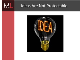 title
Ideas Are Not Protectable
 