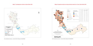 180 181
Mapa 8. Frequência escolar de crianças de baixa renda de 4 a 5 anos, Santo André, 2013Mapa 7. Localização das creches em Santo André, 2013
Fonte: Microdados da Amostra - Censo 2010 / IBGE. Elaboração: DISE/SOPP/PSA Fonte: Microdados da Amostra - Censo 2010 / IBGE. Elaboração: DISE/SOPP/PSA
Distribuição da População Vulnerável
de 4 a 5 anos de idade por Área de Ponderação (AP)
segundo frequência escolar - Santo André - 2013
				
Departamento de Indicadores Sociais
e Econômicos/SOPP/PSA
		
Fonte dos Dados: Censo (IBGE), base 2010, estimativa 2013
AP Sim,
pública
Sim,
particular
Não,
já
frequentou
Não,
nunca
frequentou
Total
por
AP
1 32,6% 67,4% 0,0% 0,0% 119
2 55,3% 44,7% 0,0% 0,0% 62
3 0,0% 100,0% 0,0% 0,0% 13
4 74,5% 2,5% 2,6% 20,4% 753
5 100,0% 0,0% 0,0% 0,0% 54
6 66,7% 0,0% 12,7% 20,6% 363
7 57,9% 0,0% 7,9% 34,3% 225
8 34,0% 66,0% 0,0% 0,0% 96
9 64,0% 12,0% 11,6% 12,5% 202
10 64,3% 7,1% 18,5% 10,1% 450
11 53,7% 1,9% 0,0% 44,5% 505
12 34,4% 65,6% 0,0% 0,0% 149
13 74,9% 0,0% 0,0% 25,1% 219
14 94,6% 0,0% 0,0% 5,4% 298
15 77,7% 11,0% 0,0% 11,3% 161
16 100,0% 0,0% 0,0% 0,0% 57
17 56,3% 43,7% 0,0% 0,0% 49
18 81,7% 0,0% 0,0% 18,3% 176
19 100,0% 0,0% 0,0% 0,0% 124
20 59,2% 0,0% 18,7% 22,1% 134
21 42,2% 0,0% 0,0% 57,8% 134
22 85,3% 5,7% 0,0% 9,0% 407
23 54,9% 6,9% 0,0% 38,1% 150
População Vulnerável
de 4 a 5 anos de idade
segundo frequência escolar
Área de Ponderação (AP)
%
Sim, pública
Sim, particular
Não, já frequentou
Não, nunca frequentou
0 a 100
101 a 1.000
1.001 a 5.000
5.001 a 10.000
10.001 a 15.000
Acima de 15.000
Área Censitária/Bairros
Represa Billings
Legenda:
População Total
do Município
Total: 704.492 habitantes
 