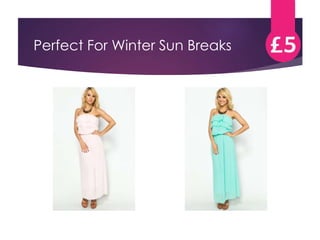 Perfect For Winter Sun Breaks 
 