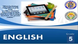 English Grade 5 1st Quarter Week 1 Day 1 to 5 | PPTX