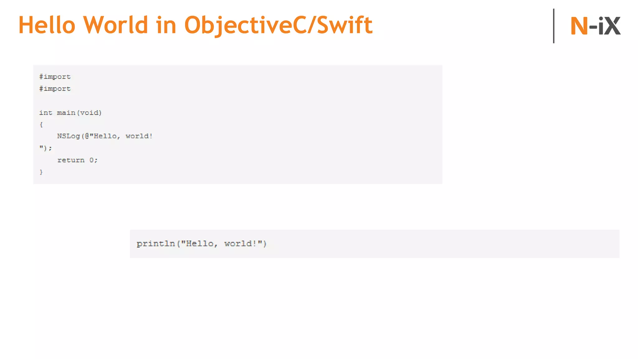 Hello World in ObjectiveC/Swift
 