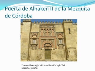 Mezquita de CórdobaConstruida en siglo VIII, modificación siglo XVI. Córdoba, España.