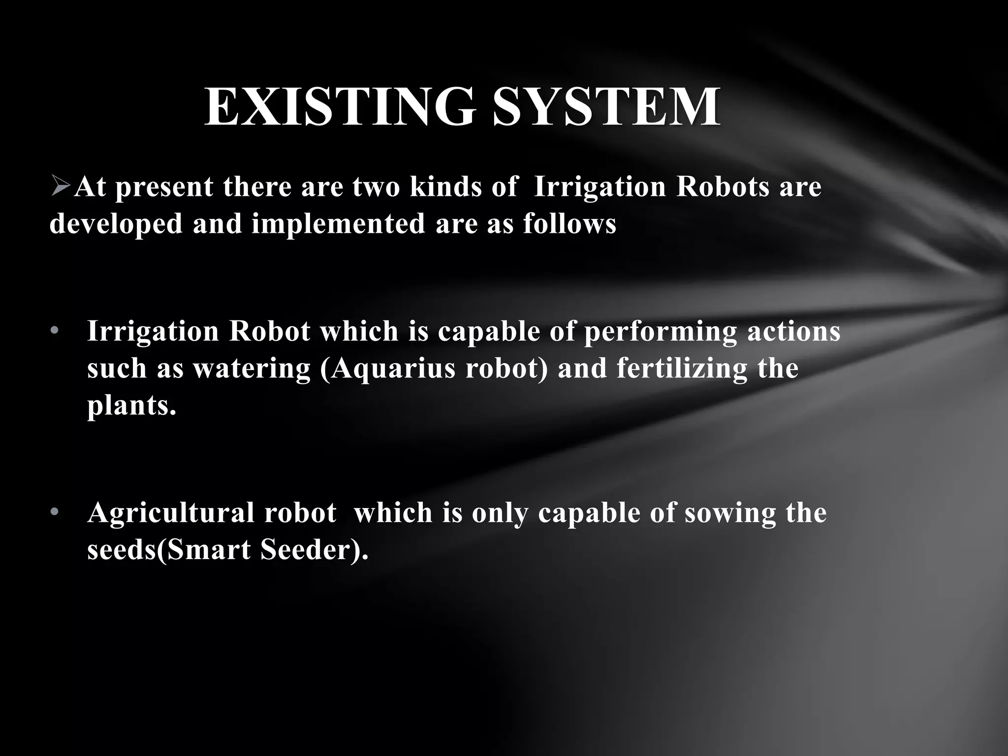 ROBOTIC IRRIGATION USING ARDUINO | PPTX | Agriculture | Industries