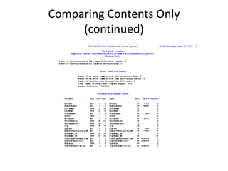 Comparing Contents Only
(continued)
 