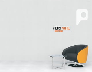 4 5
ABOUT PRIME
AGENCY PROFILE
4 5
 