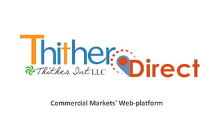 Commercial Markets' Web-platform
 
