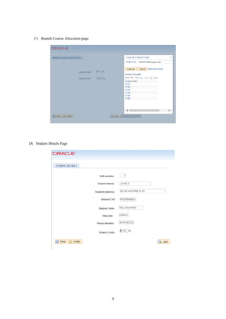 9
C) Branch Course Allocation page
D) Student Details Page
 