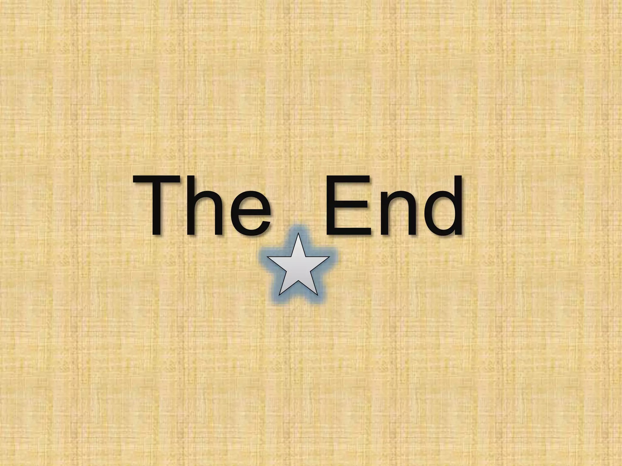 The End
 