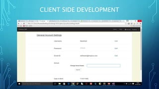 CLIENT SIDE DEVELOPMENT
 