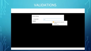 VALIDATIONS
 