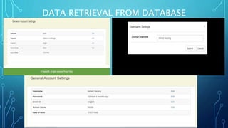 DATA RETRIEVAL FROM DATABASE
 