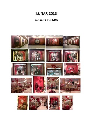 LUNAR 2013
Januari 2013 MSS
 