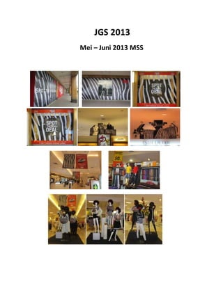 JGS 2013
Mei – Juni 2013 MSS
 