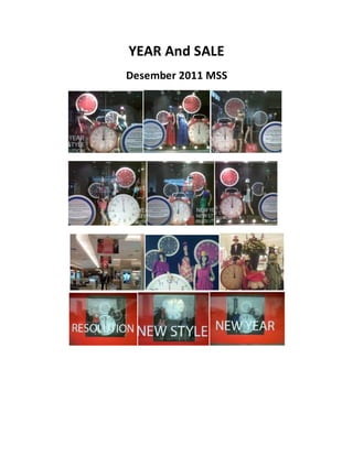 YEAR And SALE
Desember 2011 MSS
 